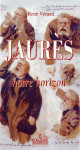 JAURÈS, NOTRE HORIZON Epub - R. VÉRARD