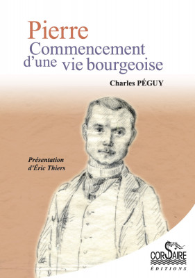 Pierre, Commencement d'une vie bourgeoise — Charles PÉGUY