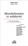 MONDIALISATION ET SOLIDARITÉ, solidarisme & XXIe siècle - Marcel Ruby