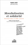 MONDIALISATION ET SOLIDARITÉ : SOLIDARISME ET XXIe SIÈCLE Ebook - M. RUBY