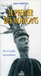 LE PREMIER DES MOHICANS, DE GAULLE AUTREMENT - ALAIN HARTOG