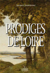 PRODIGES DE LOIRE - Jacques JOUANNEAU