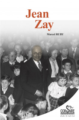 Jean ZAY - Marcel RUBY