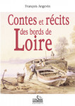 CONTES ET RÉCITS DES BORDS DE LOIRE Ebook - F. ANGEVIN